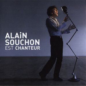 Alain Souchon Est Chanteur