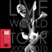 Eros Live World Tour 2009/2010 - CD1