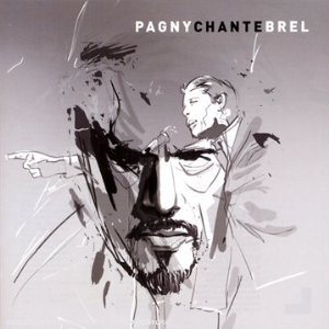 Pagny chante Brel