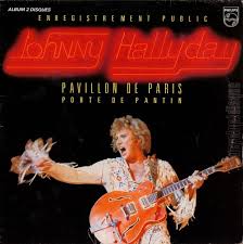 Johnny Hallyday : Pavillon de Paris : Porte de Pantin - CD1