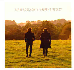 Alain Souchon & Laurent Voulzy 