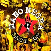The Best Of Mano Negra