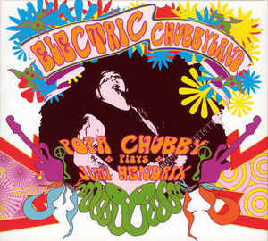 Electric Chubbyland plays Jimi Hendrix