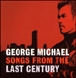 Songs from the last century