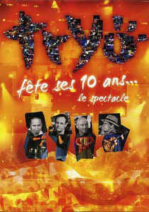 Fte Ses 10 Ans... Le Spectacle